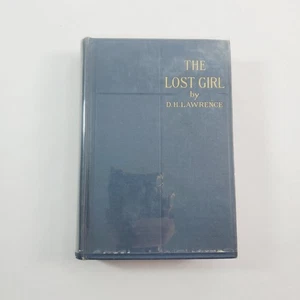 The Lost Girl by D. H. Lawrence 1921 1st Edition Hardcover Thomas Seltzer - Picture 1 of 10