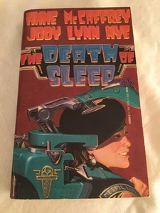 Death of Sleep by Anne McCaffrey & Jody Lynn Nye SIGNED 1st 1990 SF PB Like New - Picture 1 of 7