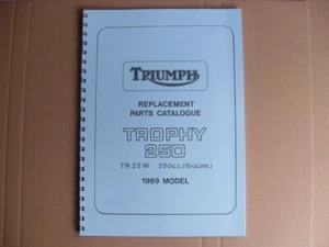 TRIUMPH TR25W PARTS BOOK FOR 1969  MODELS  - Picture 1 of 1