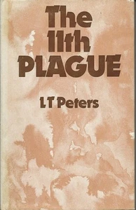 THE 11th PLAGUE by LT Peters -1st U.K. Edition-1975-VG HB DJ - Picture 1 of 2