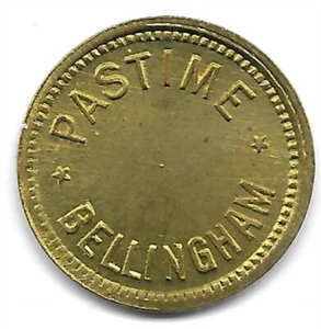 BELLINGHAM WASHINGTON BRass PASTIME / Good For 5c TRADE TOKEN - Picture 1 of 2