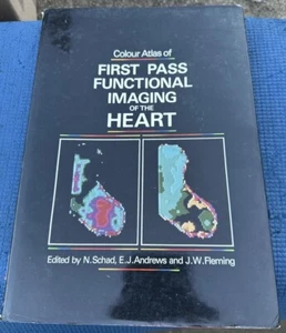Colour Atlas of First Pass Functional Imaging of the Heart by N. Schad (English) - Bild 1 von 5