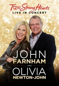 JOHN FARNHAM & OLIVIA NEWTON JOHN ~ TWO STRONG HEARTS Live In Concert DVD *NEW* - Picture 1 of 1