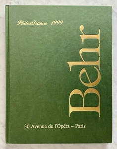 RARISSIME CATALOGUE MONDIAL DU TIMBRE VENTE BEHR PHILEXFRANCE 1999 CRAQUANT NEUF - Imagen 1 de 11
