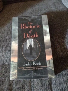 Rhetoric of Death by Judith Rock (2010 trade paperback - Picture 1 of 1