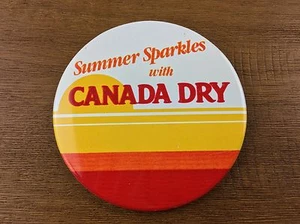 Summer Sparkles with CANADA DRY Soda Vintage Pin Back Button - Picture 1 of 4