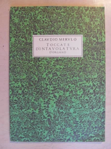 quaderno Clavdio Merulo Toccate D'Intavolatura D'Organo Libro Primo E Secondo - Foto 1 di 5