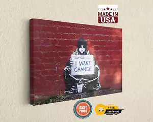 Banksy Keep Your Coins I Want Change Leinwanddruck - Urban Street Art Wohndeko - Bild 1 von 7