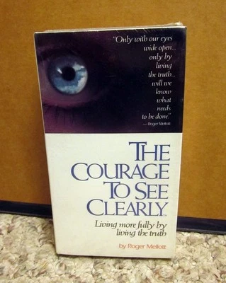 COURAGE TO SEE CLEARLY analogies Roger Mellott wisdom NEW video-audio set VHS - Image 1 of 2