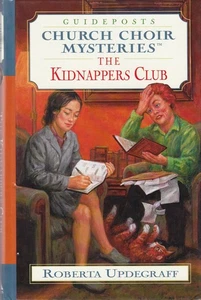 The Kidnappers Club (Church Choir Mysteries #8) by Roberta Updegraff (Hardcover) - Picture 1 of 2