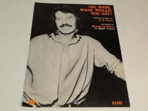 1972 Oh Babe, What Would You Say? Hurricane Smith Sheet Music - Picture 1 of 4