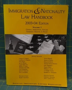 Immigration and Nationality Law Handbook Volume 1 2003-04 Edition Paperback - Foto 1 di 10