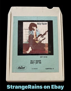 Billy Squier * Don't Say No * 8Track Tape * NEW SPLICE * PLAY TESTED - Bild 1 von 4