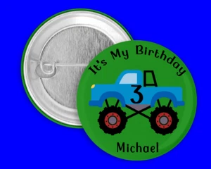 PERSONALIZED BIRTHDAY BUTTON PIN PARTY FAVOR MONSTER TRUCK 2-1/4" ROUND SET OF 2 - Picture 1 of 1