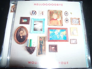 Hello Goodbye Would It Kill You? (Shock Australia) CD – Like New - Picture 1 of 1