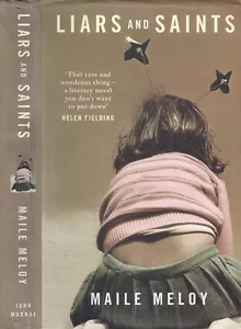 Maile Meloy - Liars and Saints - Uncorrected Proof (2004 John Murray ARC) - Picture 1 of 1
