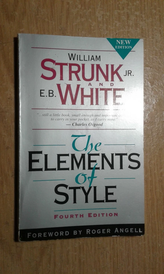 The Elements of Style William Shrunk E.B. White  Fourth Edition - Image 1 of 4