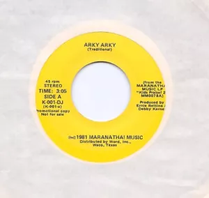 Maranatha - Arky Arky / 1. Humpty Dumpty 2. Three Kind Mice - 45 rpm Radio Promo - Foto 1 di 2
