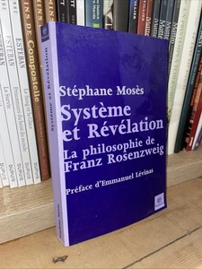 Système et révélation, La philosophie de Franz Rosenzweig - S.Mosès - 2003 - Picture 1 of 1