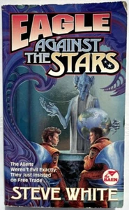 Eagle Against The Stars, Steve White, PB Good 9780671578466 - Foto 1 di 5