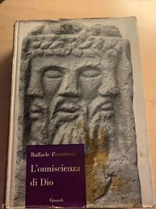 Raffaele Pettazzoni L'onniscienza di Dio Einaudi 1955 Storia delle religioni - Foto 1 di 3