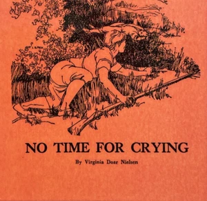No Time for Crying Virginia Doar Nielsen American Revolution Genealogy Fiction - Bild 1 von 10