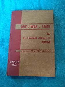 The Art of War on Land Lt Colonel Alfred Burne 1958 3rd Ed Military Service Pub. - Imagen 1 de 15