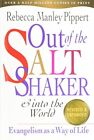 Out Of The Saltshaker & Into The World: Evangelism As A By Rebecca Manley Mint