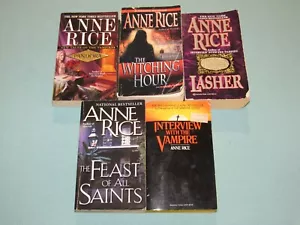 5 Book Lot: ANNE RICE (Interview Vampire~Feast Saints~Lasher~Pandora~Witching H - Picture 1 of 19