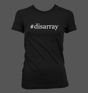 #disarray - Linda Divertida Camiseta Para Mujer Corte Junior NUEVA RARA - Imagen 1 de 14