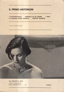 Il Primo Antonioni - Di Carlo - Cappelli - 1° edizi - Serie Retrospettiva - 1973 - Picture 1 of 2