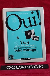 Oui ! Tout ce que vous devez savoir pour réussir l'organisation de votre mariage - Picture 1 of 1