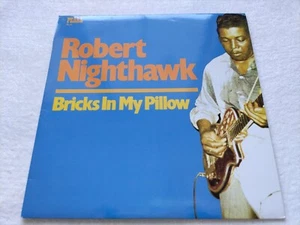 Robert Nighthawk / Bricks In My Pillow / Pearl Records PL-11 US LP, Compilation - Picture 1 of 2