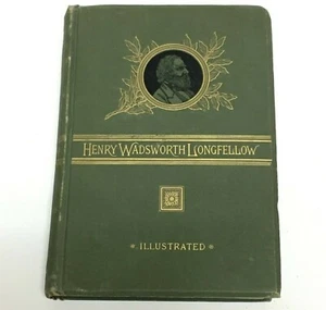 Henry Wadsworth Longfellow Biography 1882 Illustrated Book by W. Sloane Kennedy - Bild 1 von 12