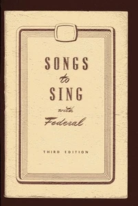 SONGS TO SING with Federal 3rd Edition vintage song book 1945 Federal - Picture 1 of 1