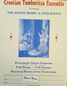 Póster C-1940 CONJUNTO DE TAMBURITZA CROATA Yugoslavia YUGO-SLAVIA Música ian - Imagen 1 de 1
