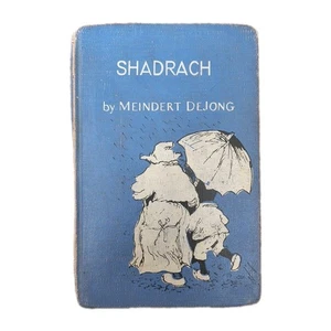 Shadrach by Meindert DeJong – Hardcover – 1953 vintage - Imagen 1 de 7