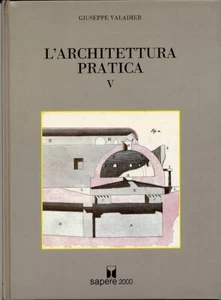 L'architettura pratica. Vol. 5 - [Sapere 2000 Edizioni Multimediali] - Imagen 1 de 1