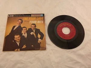 THE FOUR LADS Sing Four Hits 7 inch 50s era Vocal EP Columbia Clean w Pic Sleeve - Imagen 1 de 6