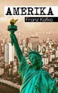 Franz Kafka Amerika (Paperback)