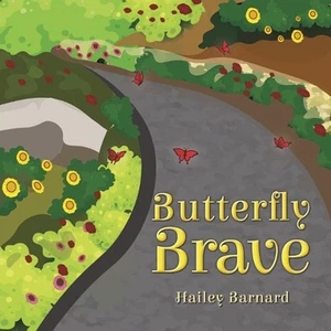 Butterfly Brave by Hailey Barnard Paperback Book - Picture 1 of 1