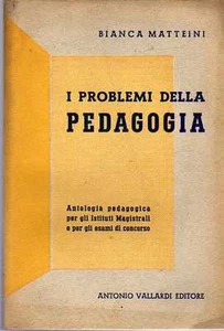 @N86 Die Probleme der Pädagogik Matteini Vallardi Edit. 1953 - Bild 1 von 1