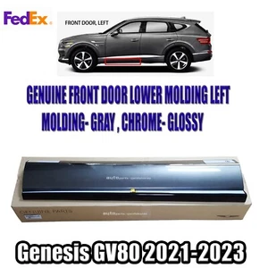Genuine 87721T6000N5M Front Door Lower Molding LEFT GRAY For Genesis GV80 21-23 - Picture 1 of 9