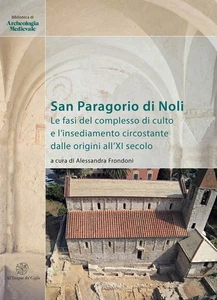 9788878148048 San paragorio di noli. le fasi del complesso di cu...all'xi secolo - Picture 1 of 1