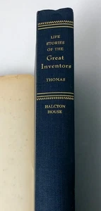 Lebensgeschichten der großen Erfinder Thomas Halcyon Haus 1. Auflage 1948 HC/DJ - Bild 1 von 21