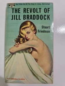 Stuart Friedman The Revolt Of Jill Braddock Monarch Books First Publishing 1963 - Foto 1 di 3