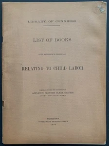 1906 Child Labor - Library of Congress List of Books - American Bibliography - Picture 1 of 2