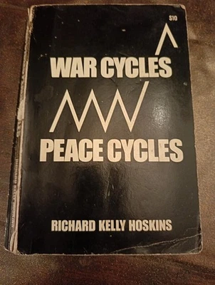 War Cycles And Peace Cycles By Richard Kelly Hoskins - Image 1 of 4
