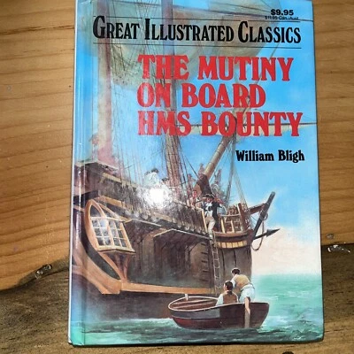 Great Illustrated Classics:The Mutiny on Board HMS Bounty - Image 1 of 2