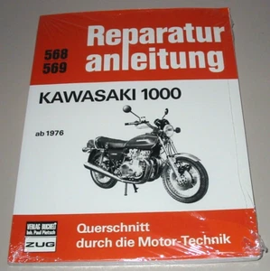 Reparaturanleitung Kawasaki 1000 Motorrad ab Baujahr 1976 Reparatur Buch NEU! - Picture 1 of 2